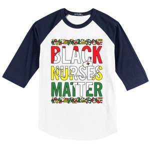 Black Nurses Matter Melanin Nurse Black History Month Black Pride Baseball Sleeve Shirt