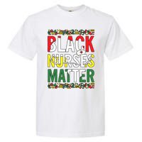 Black Nurses Matter Melanin Nurse Black History Month Black Pride Garment-Dyed Heavyweight T-Shirt