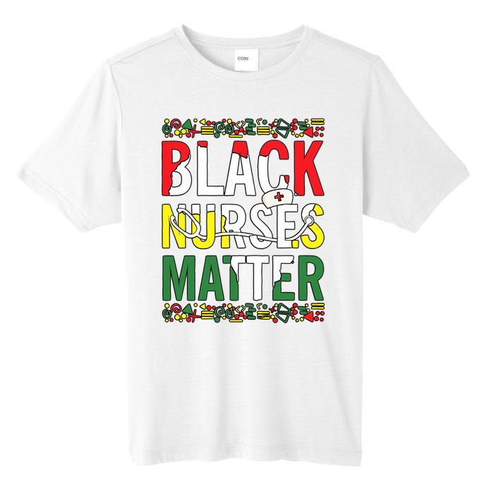 Black Nurses Matter Melanin Nurse Black History Month Black Pride Tall Fusion ChromaSoft Performance T-Shirt