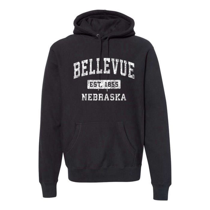 Bellevue Nebraska Ne Vintage Established Sports Premium Hoodie