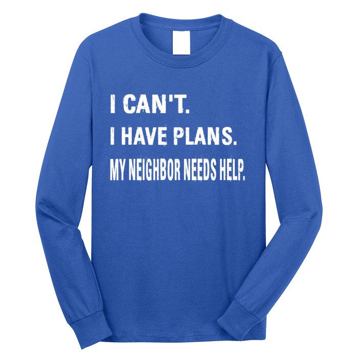 Best Neighbor National Good Neighbor Day Cute Gift Long Sleeve Shirt