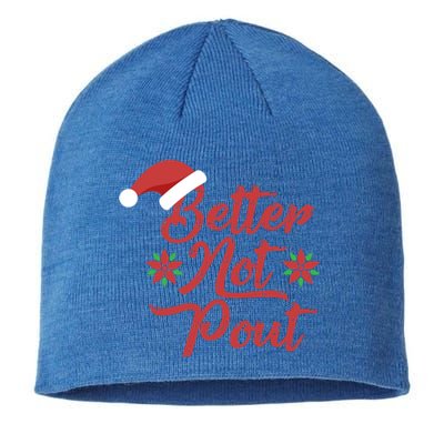 Better Not Pout Funny Christmas Song Santa Hat Holidays Funny Gift Sustainable Beanie