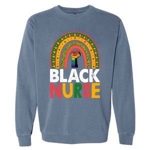 Black Nurse Power Rainbow African Black History Meaningful Gift Garment-Dyed Sweatshirt