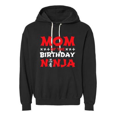 Birthday Ninja - Party - Mom of the Birthday Ninja Garment-Dyed Fleece Hoodie