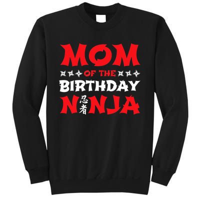 Birthday Ninja - Party - Mom of the Birthday Ninja Sweatshirt