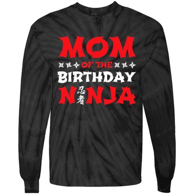 Birthday Ninja - Party - Mom of the Birthday Ninja Tie-Dye Long Sleeve Shirt