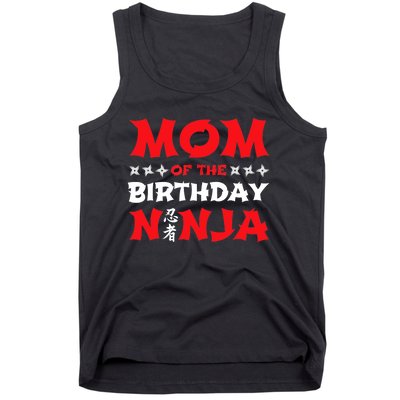 Birthday Ninja - Party - Mom of the Birthday Ninja Tank Top