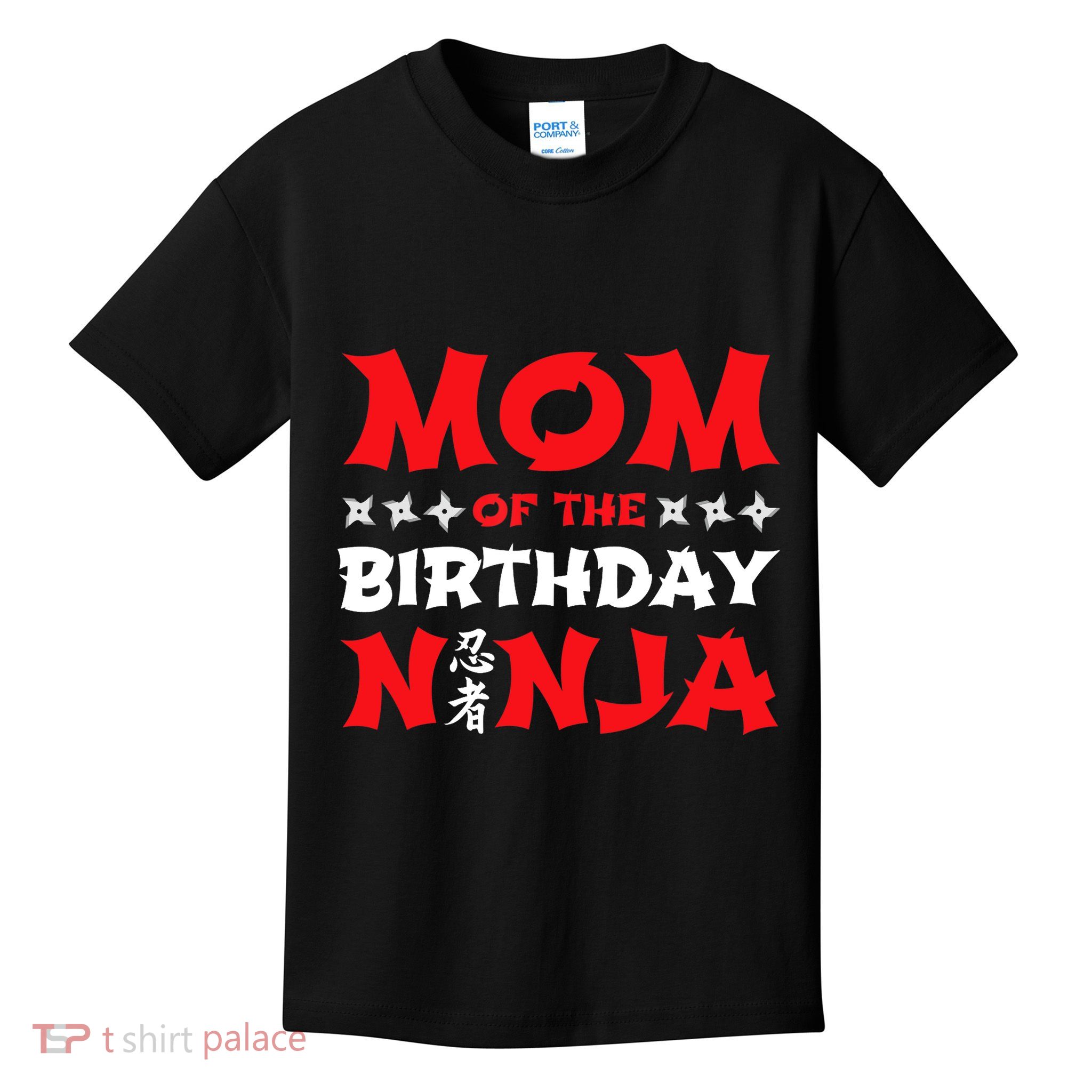 Birthday Ninja - Party - Mom of the Birthday Ninja Kids T-Shirt