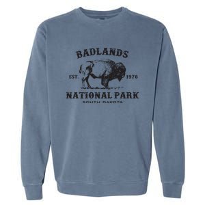 Badlands National Park South Dakota American Bison Souvenir Garment-Dyed Sweatshirt