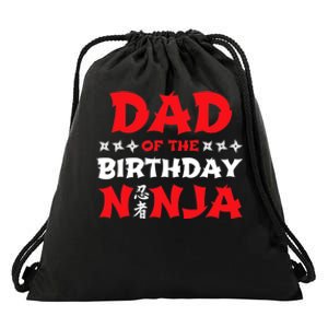 Birthday Ninja - Party - Dad of the Birthday Ninja Drawstring Bag