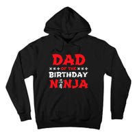 Birthday Ninja - Party - Dad of the Birthday Ninja Tall Hoodie