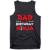 Birthday Ninja - Party - Dad of the Birthday Ninja Tank Top