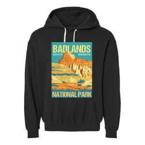 Badlands National Park South Dakota Poster Design Garment-Dyed Fleece Hoodie