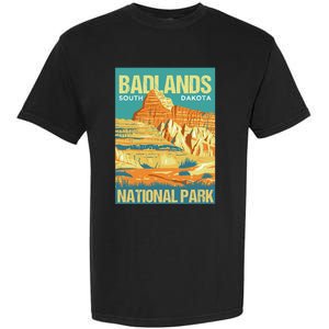 Badlands National Park South Dakota Poster Design Garment-Dyed Heavyweight T-Shirt