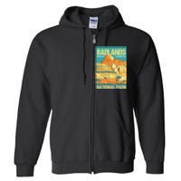 Badlands National Park South Dakota Poster Design Full Zip Hoodie