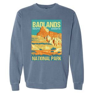 Badlands National Park South Dakota Poster Design Garment-Dyed Sweatshirt