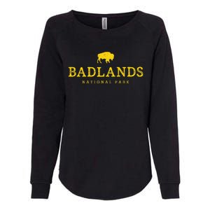 Badlands National Park Bison South Dakota Buffalo Souvenir Womens California Wash Sweatshirt