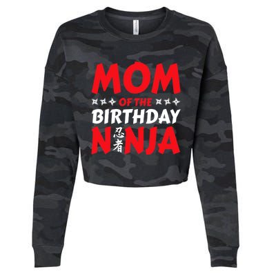 Birthday Ninja Party - Mom of the Birthday Ninja Cropped Pullover Crew