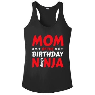 Birthday Ninja Party - Mom of the Birthday Ninja Ladies PosiCharge Competitor Racerback Tank