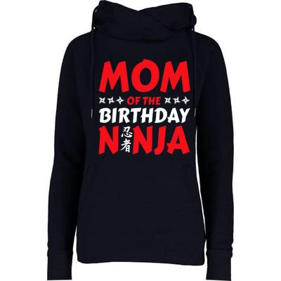 Birthday Ninja Party - Mom of the Birthday Ninja Womens Funnel Neck Pullover Hood