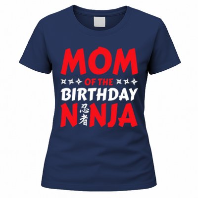 Birthday Ninja Party - Mom of the Birthday Ninja Women's T-Shirt