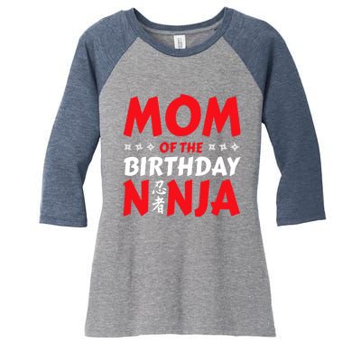 Birthday Ninja Party - Mom of the Birthday Ninja Women's Tri-Blend 3/4-Sleeve Raglan Shirt