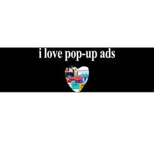 Bricks N’ Papers I Love Popup Ads Bumper Sticker