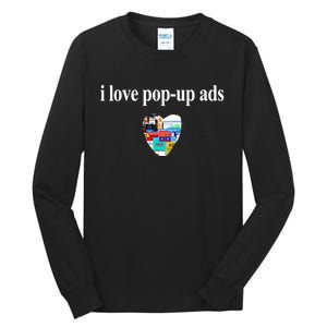 Bricks N’ Papers I Love Popup Ads Tall Long Sleeve T-Shirt