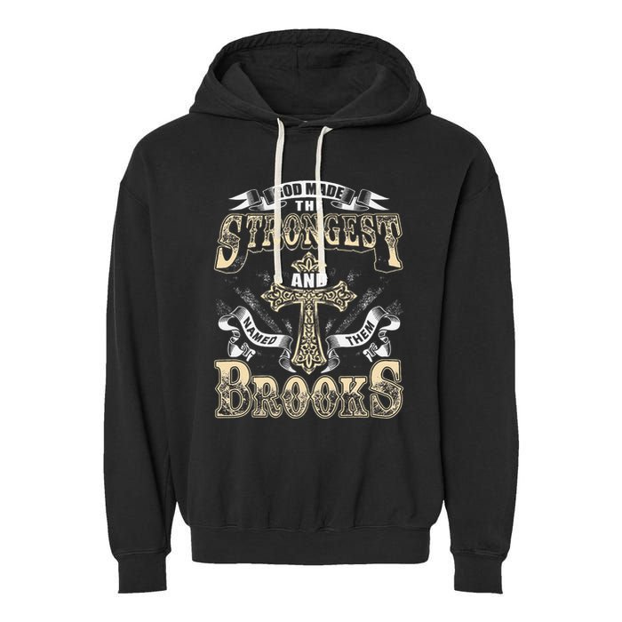 Brooks Name Personalized Brooks Last Name Garment-Dyed Fleece Hoodie