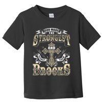 Brooks Name Personalized Brooks Last Name Toddler T-Shirt