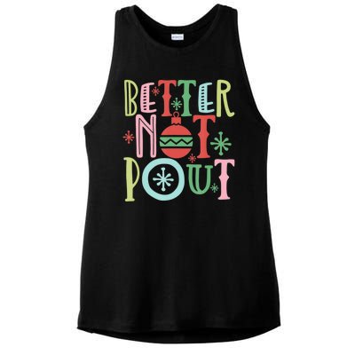 Better Not Pout Christmas Pun Distressed Ladies PosiCharge Tri-Blend Wicking Tank