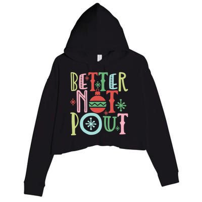 Better Not Pout Christmas Pun Distressed Crop Fleece Hoodie