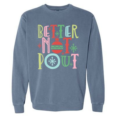 Better Not Pout Christmas Pun Distressed Garment-Dyed Sweatshirt