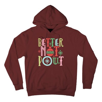 Better Not Pout Christmas Pun Distressed Hoodie