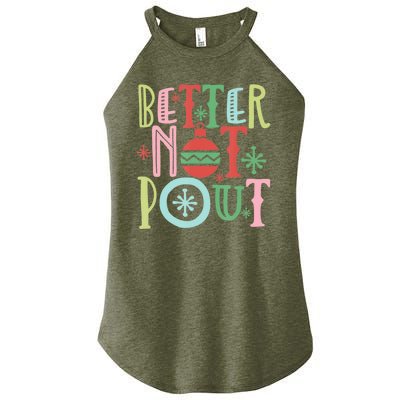 Better Not Pout Christmas Pun Distressed Women's Perfect Tri Rocker Tank