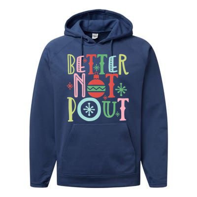 Better Not Pout Christmas Pun Distressed Performance Fleece Hoodie