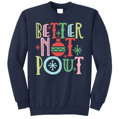 Better Not Pout Christmas Pun Distressed Sweatshirt