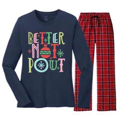 Better Not Pout Christmas Pun Distressed Women's Long Sleeve Flannel Pajama Set 