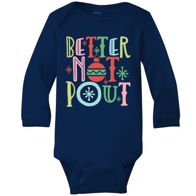 Better Not Pout Christmas Pun Distressed Baby Long Sleeve Bodysuit