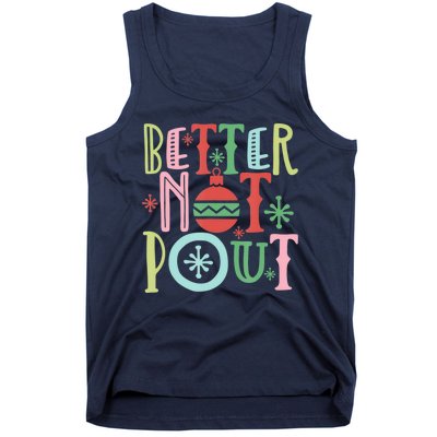 Better Not Pout Christmas Pun Distressed Tank Top