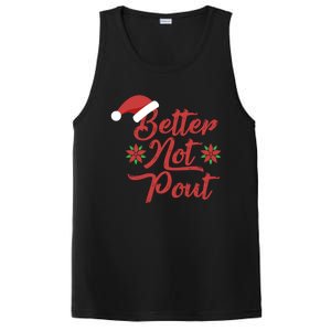 Better Not Pout Funny Christmas Song Santa Hat Holidays Gift PosiCharge Competitor Tank