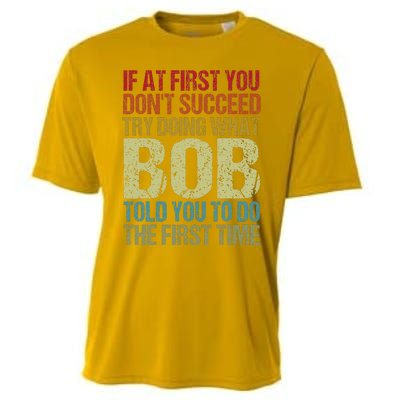 BOB Name Personalized Birthday Funny Christmas Joke Cooling Performance Crew T-Shirt