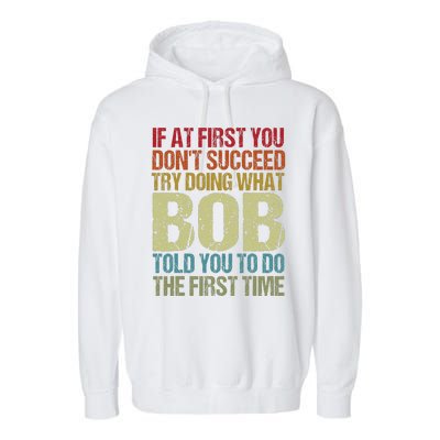 BOB Name Personalized Birthday Funny Christmas Joke Garment-Dyed Fleece Hoodie