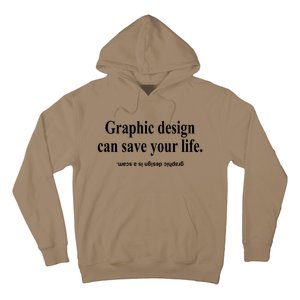 Bricks N’ Papers Graphic Design Can Save Your Life Hoodie