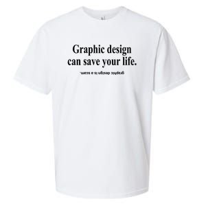 Bricks N’ Papers Graphic Design Can Save Your Life Sueded Cloud Jersey T-Shirt