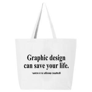 Bricks N’ Papers Graphic Design Can Save Your Life 25L Jumbo Tote