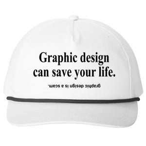 Bricks N’ Papers Graphic Design Can Save Your Life Snapback Five-Panel Rope Hat