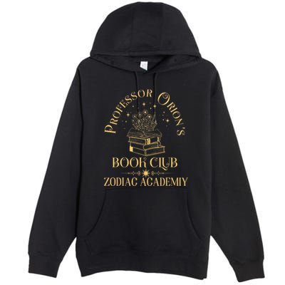 Book Nerd Professor OrionS Book Club Zodiac Academy Premium Pullover Hoodie
