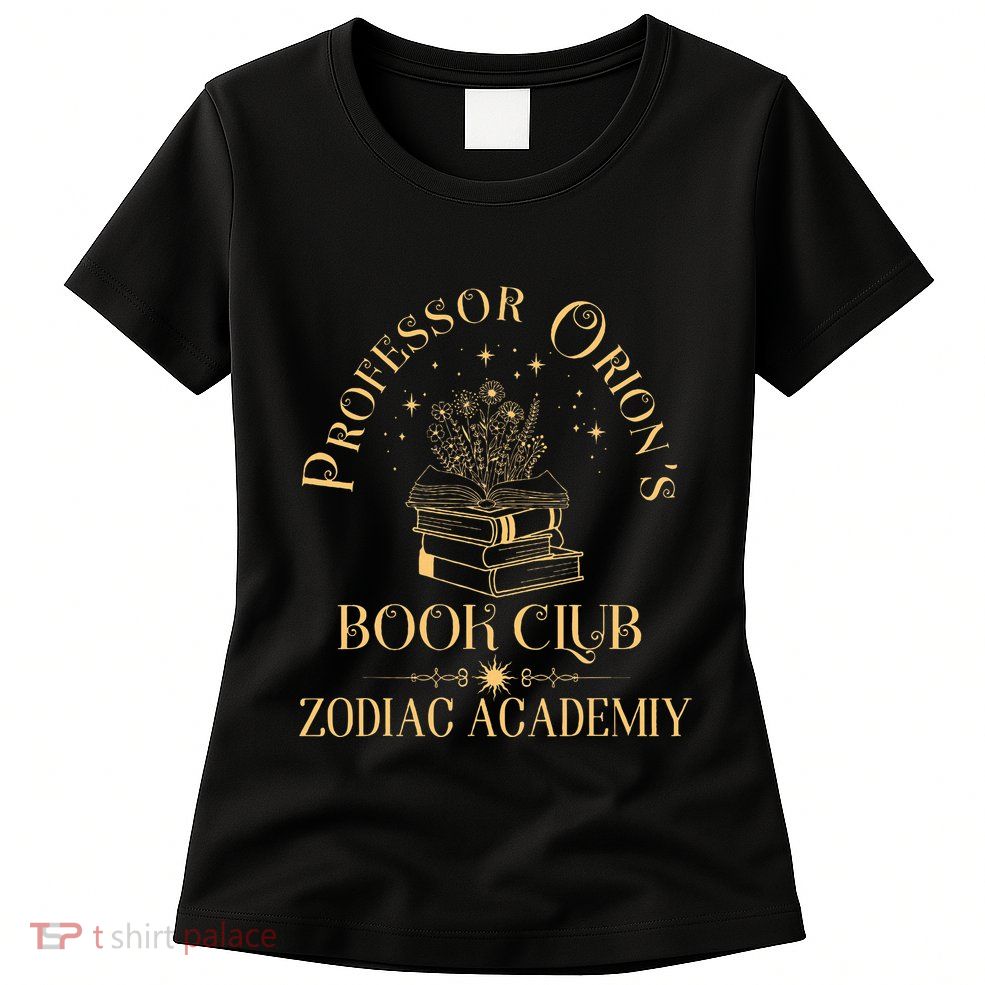 Book Nerd Professor OrionS Book Club Zodiac Academy Womens T-Shirt