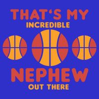 Basketball Nephew Quote For Aunt Uncle Gift Baby Bodysuit